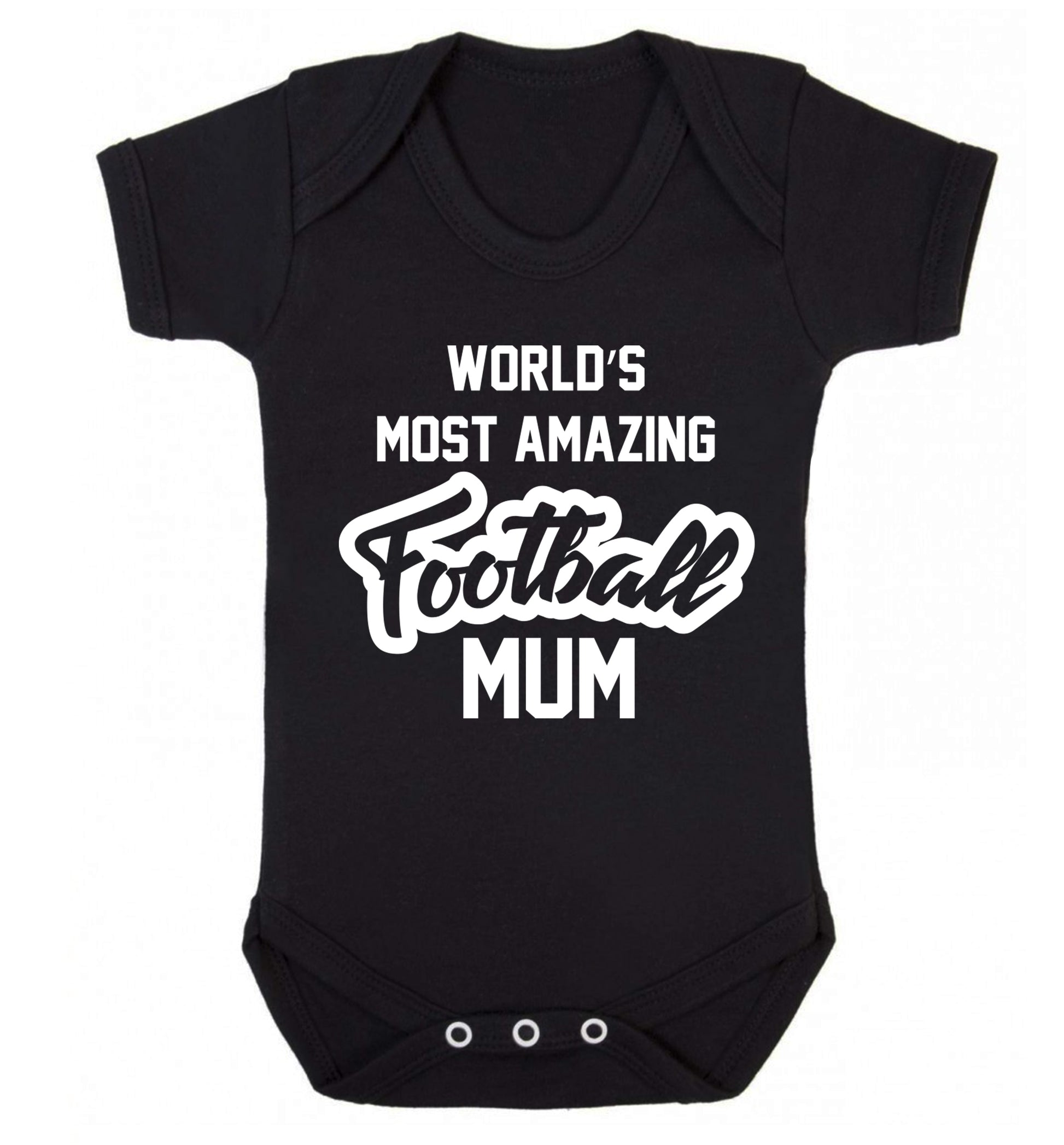 Worlds most amazing football mum Baby Vest black 18-24 months