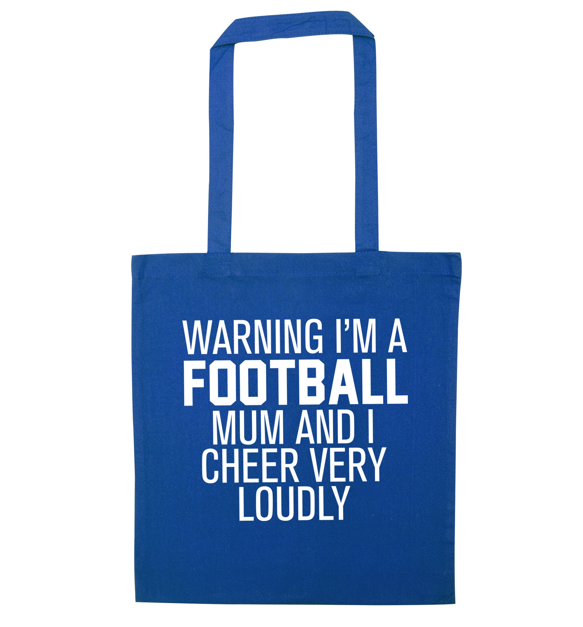Warning I'm a football mum and I cheer very loudly blue tote bag