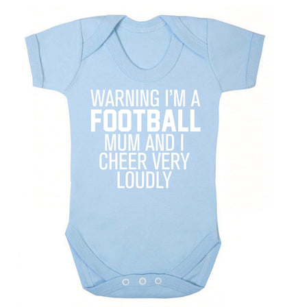 Warning I'm a football mum and I cheer very loudly Baby Vest pale blue 18-24 months
