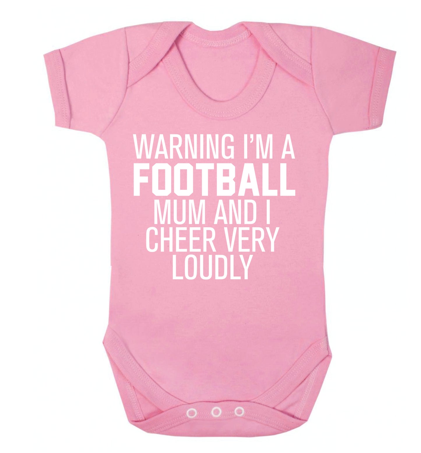 Warning I'm a football mum and I cheer very loudly Baby Vest pale pink 18-24 months