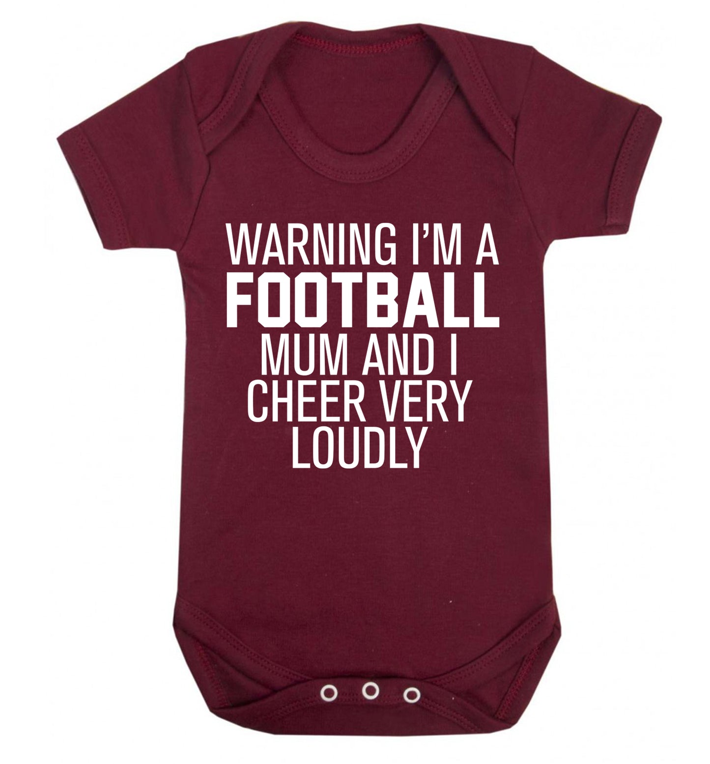 Warning I'm a football mum and I cheer very loudly Baby Vest maroon 18-24 months