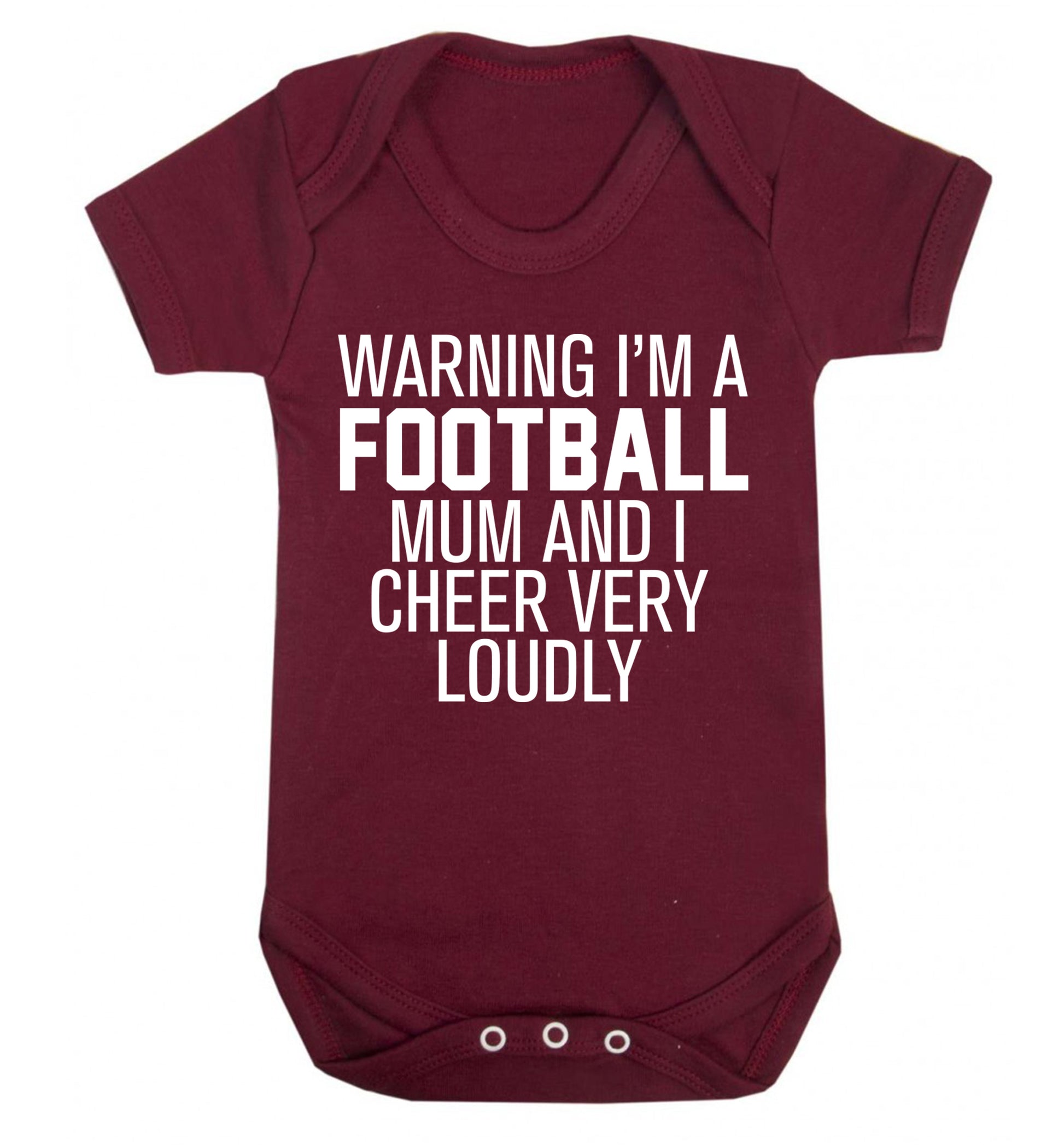 Warning I'm a football mum and I cheer very loudly Baby Vest maroon 18-24 months