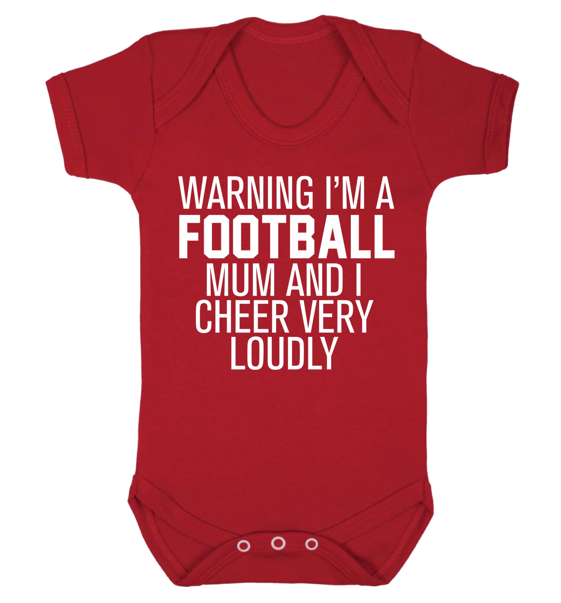 Warning I'm a football mum and I cheer very loudly Baby Vest red 18-24 months