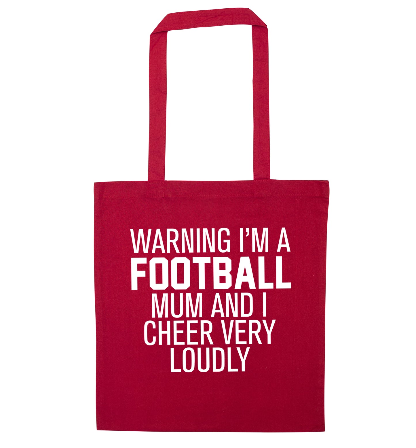 Warning I'm a football mum and I cheer very loudly red tote bag