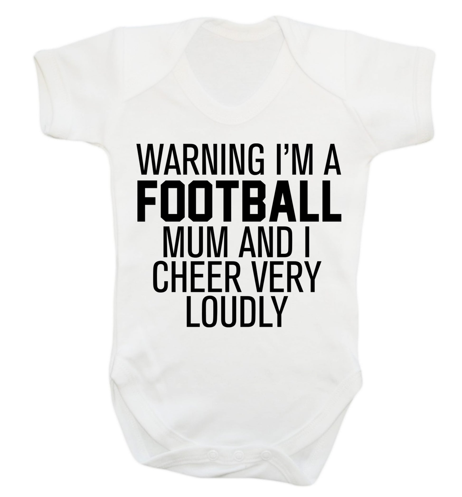 Warning I'm a football mum and I cheer very loudly Baby Vest white 18-24 months
