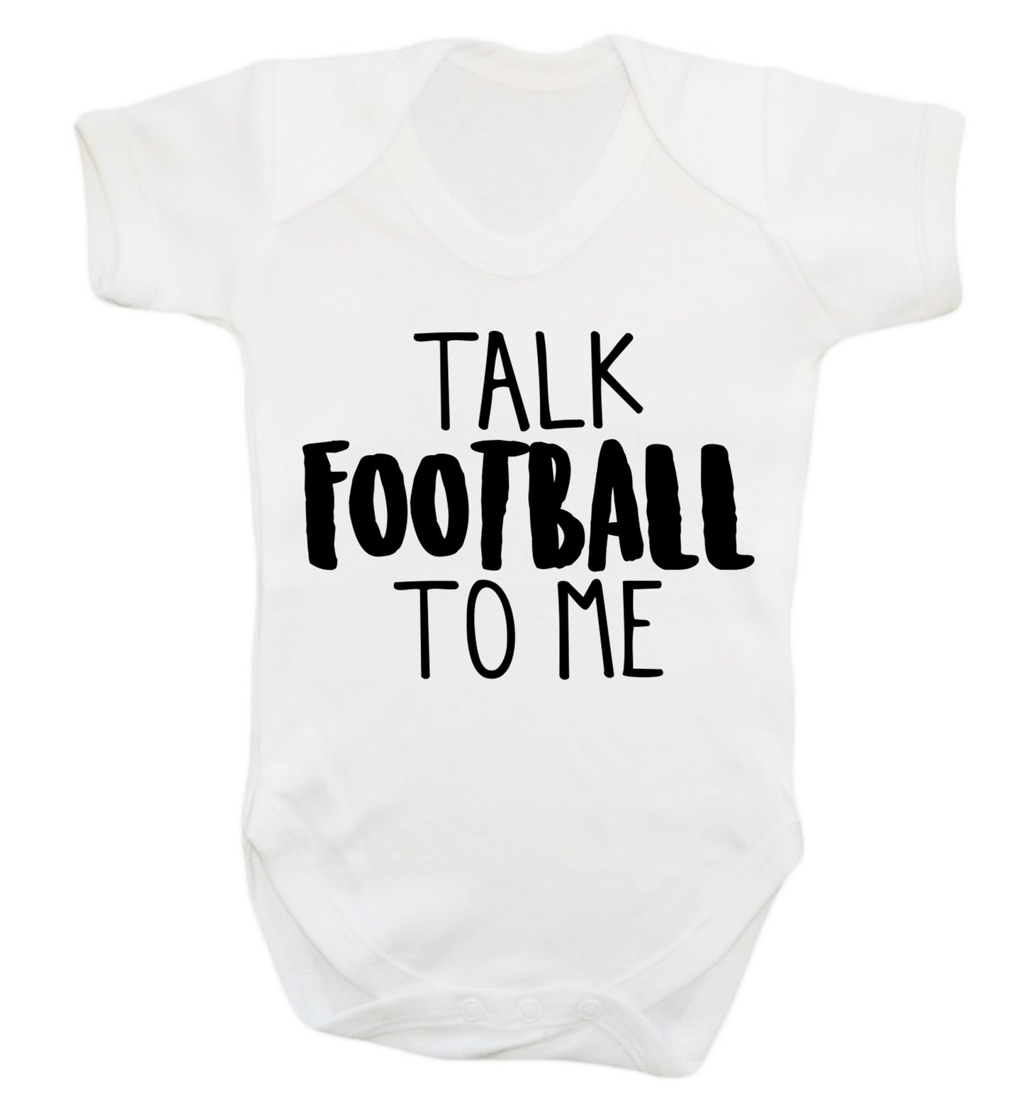 Talk football to me Baby Vest white 18-24 months