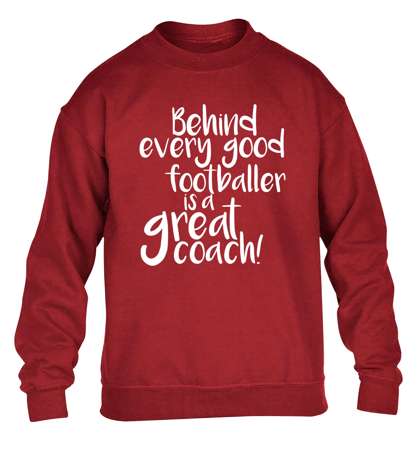 Behind every good footballer is a great coach! children's grey sweater 12-14 Years