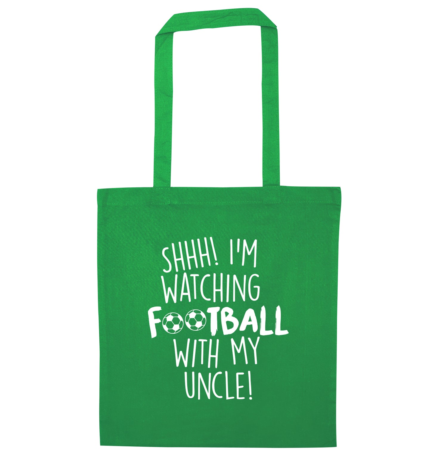 Shhh I'm watching football with my uncle green tote bag