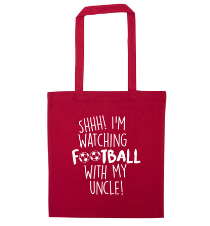 Shhh I'm watching football with my uncle red tote bag