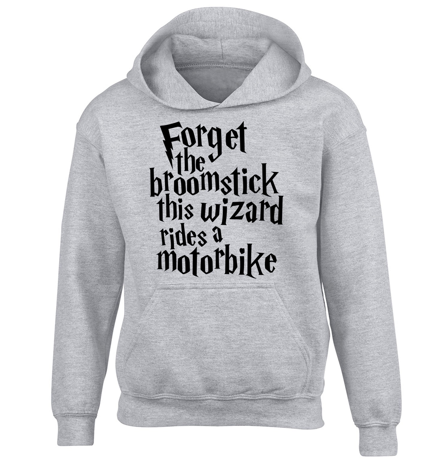 Forget the broomstick this wizard rides a motorbike children's grey hoodie 12-14 Years