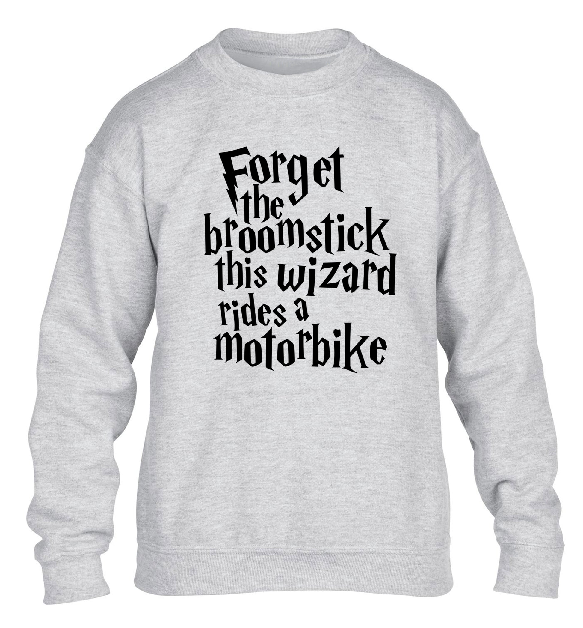 Forget the broomstick this wizard rides a motorbike children's grey sweater 12-14 Years