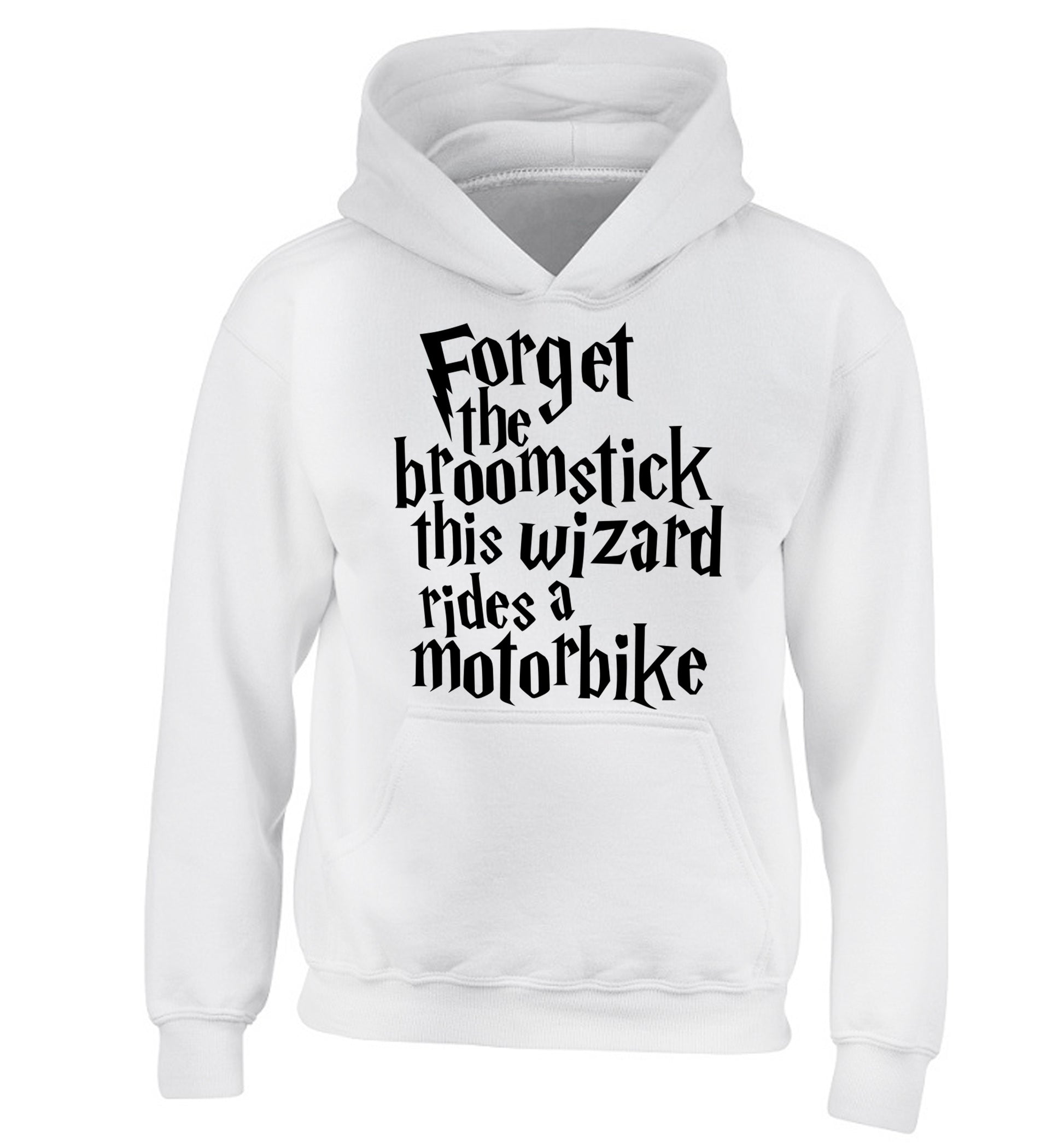 Forget the broomstick this wizard rides a motorbike children's white hoodie 12-14 Years