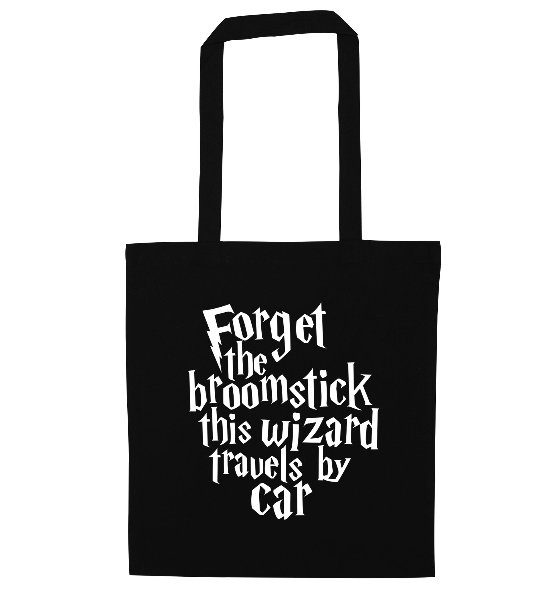 Forget the broomstick this wizard travels by car black tote bag
