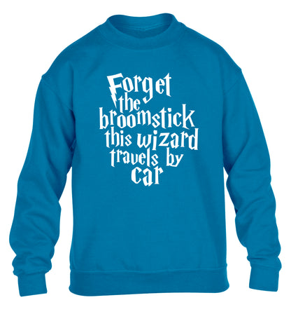 Forget the broomstick this wizard travels by car children's blue sweater 12-14 Years