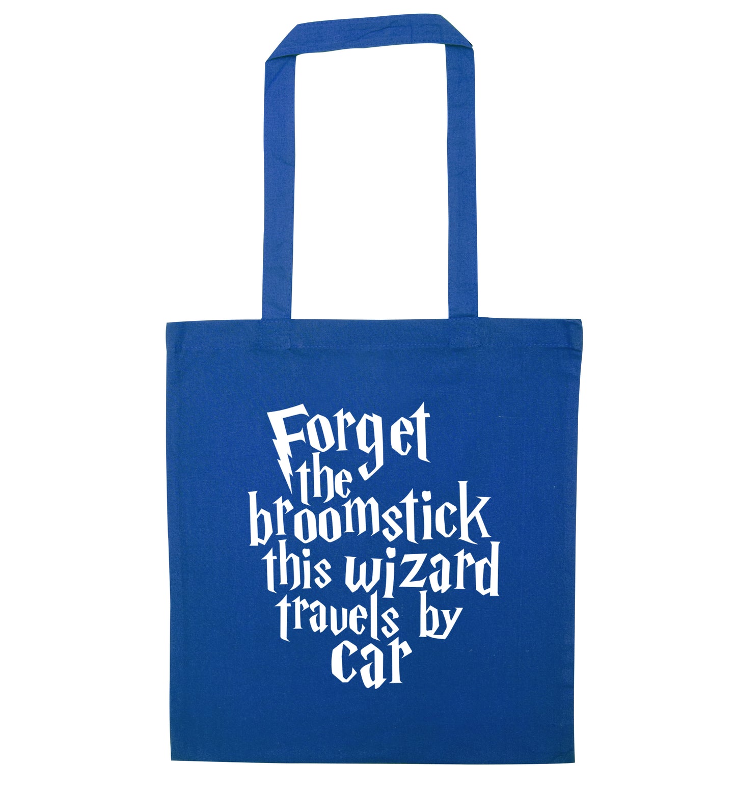 Forget the broomstick this wizard travels by car blue tote bag