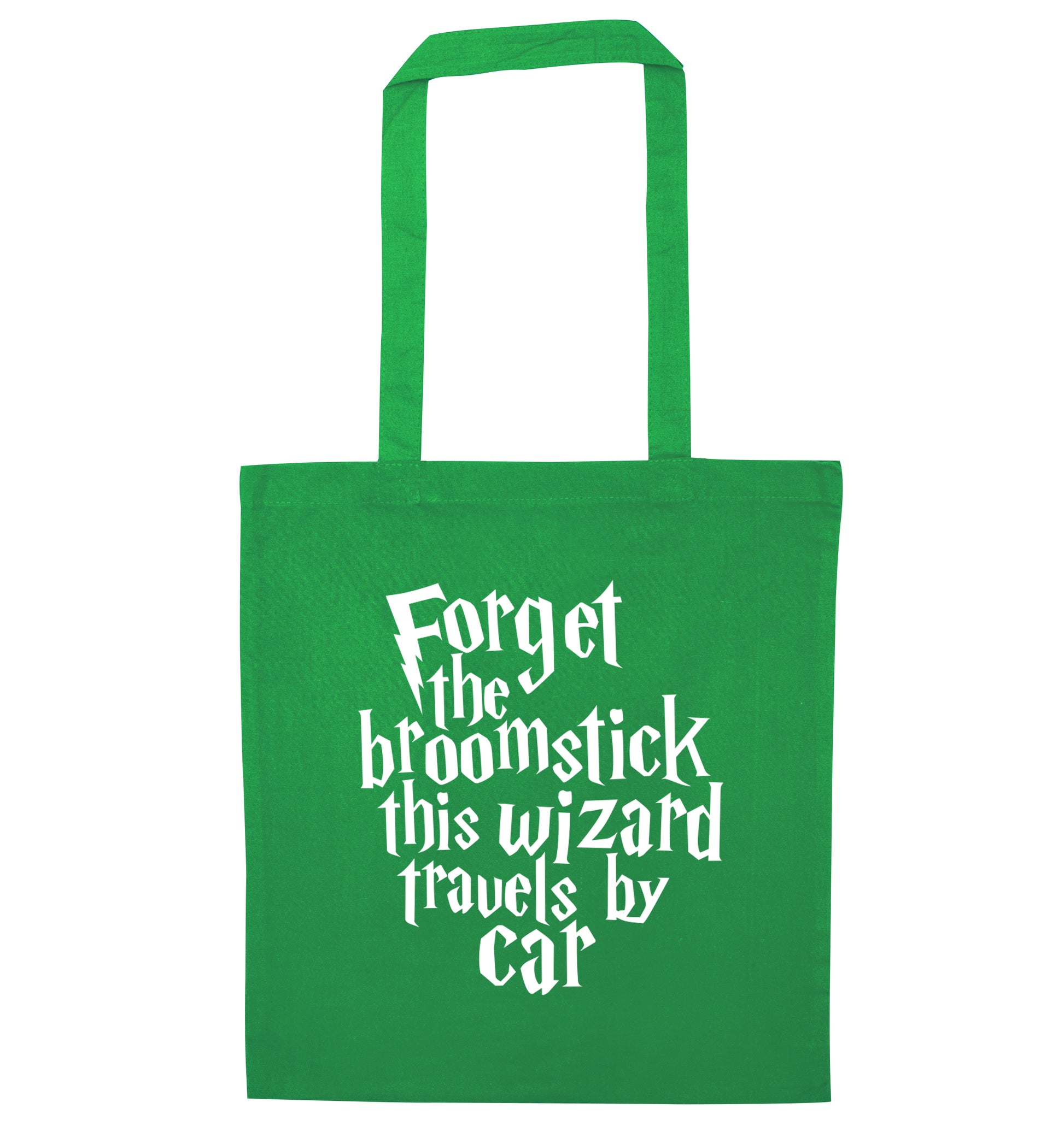 Forget the broomstick this wizard travels by car green tote bag