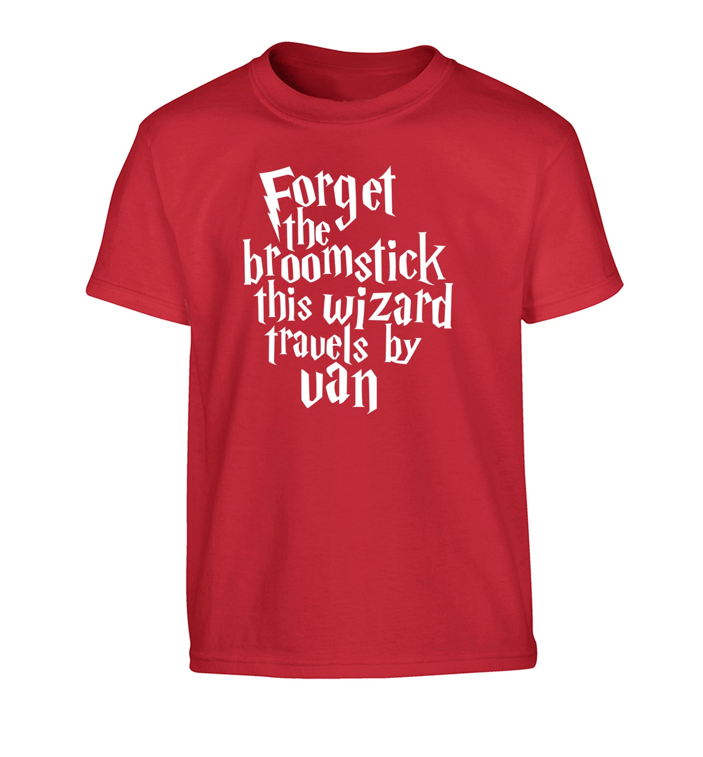 Forget the broomstick this wizard travels by van Children's red Tshirt 12-14 Years