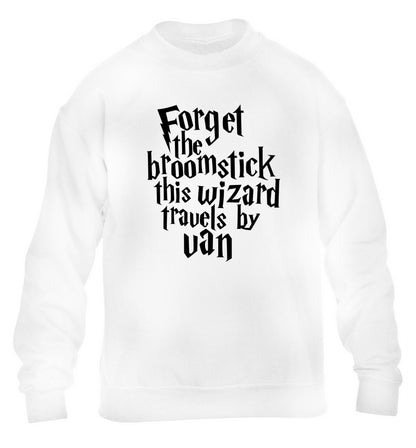 Forget the broomstick this wizard travels by van children's white sweater 12-14 Years