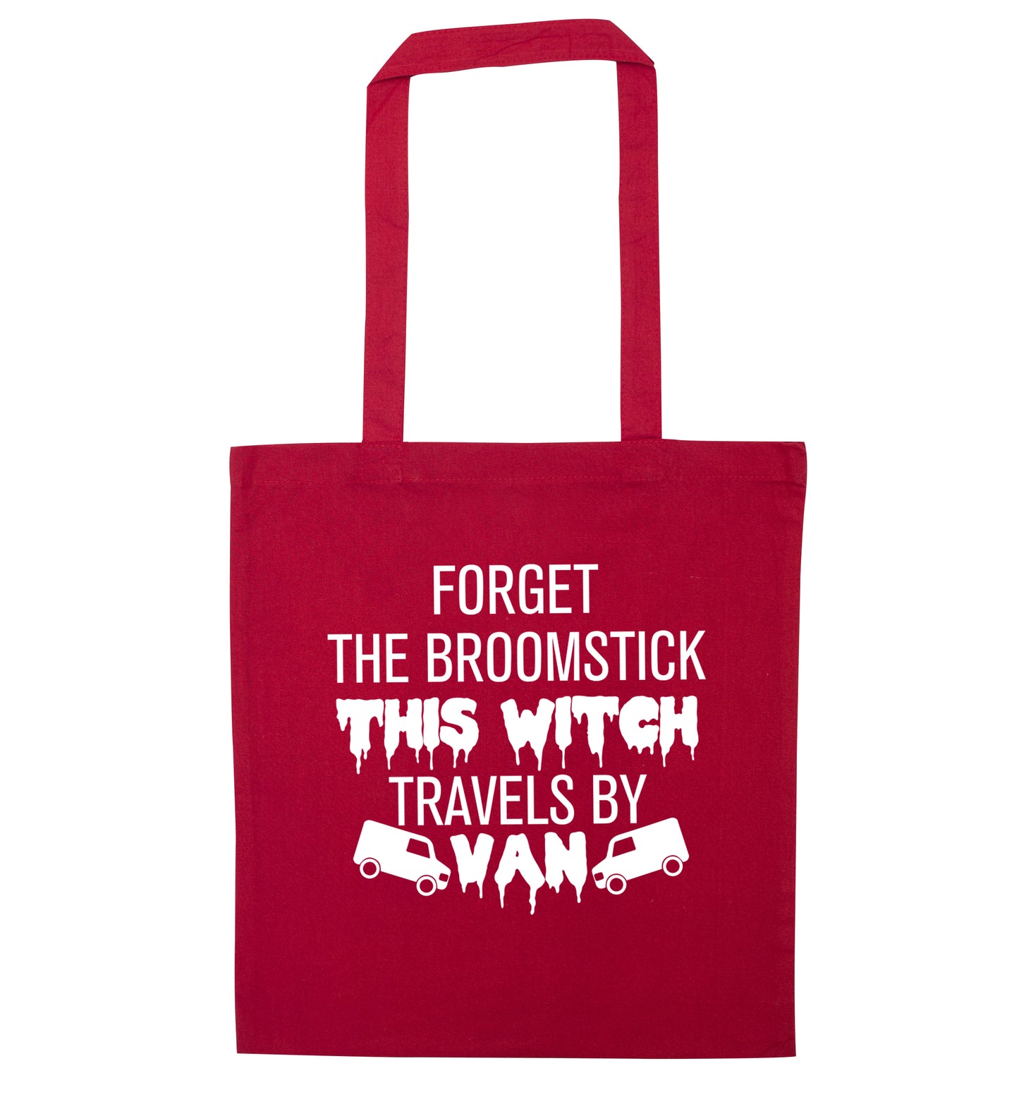Forget the broomstick this witch travels by van red tote bag