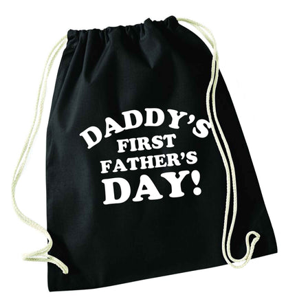 Daddy's first father's day black drawstring bag