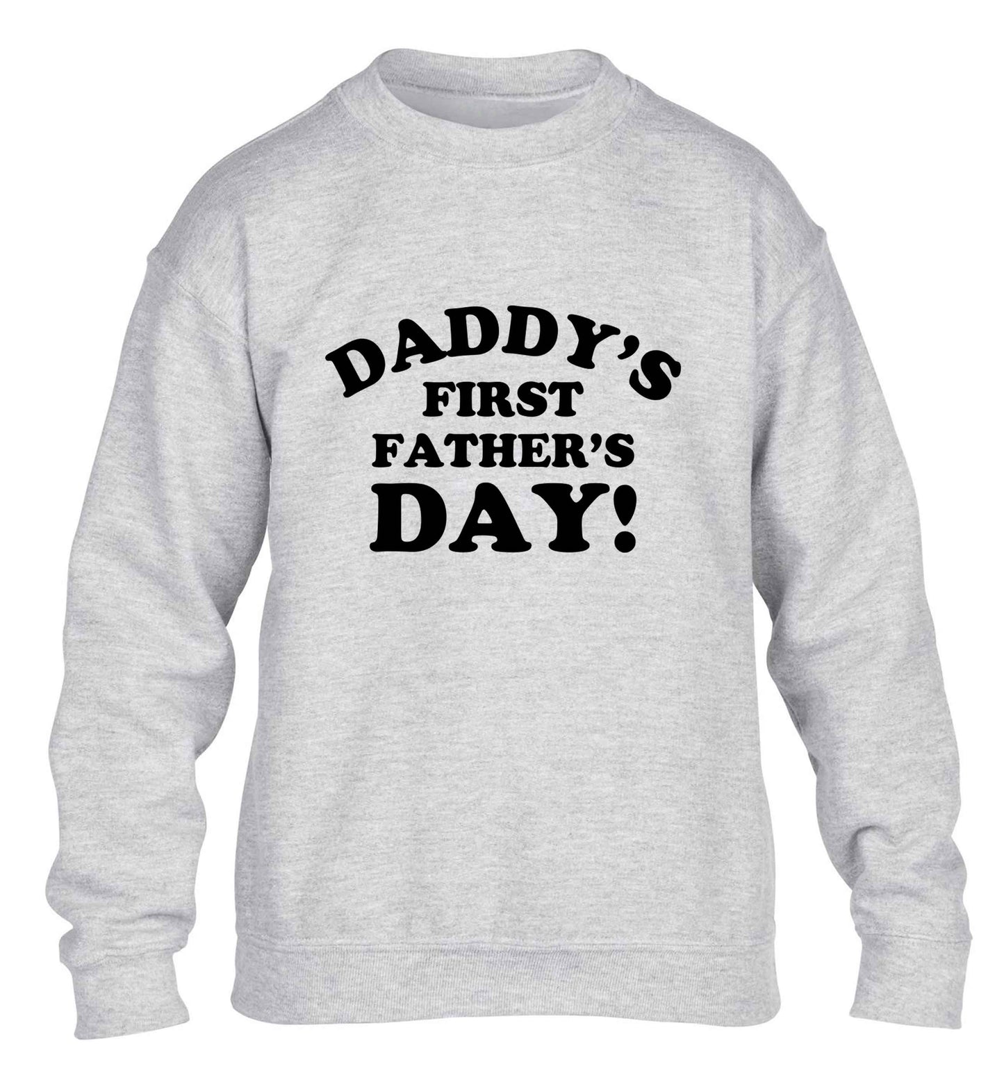 Daddy's first father's day children's grey sweater 12-13 Years
