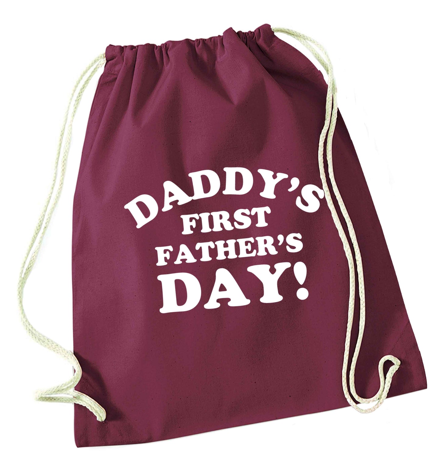 Daddy's first father's day maroon drawstring bag