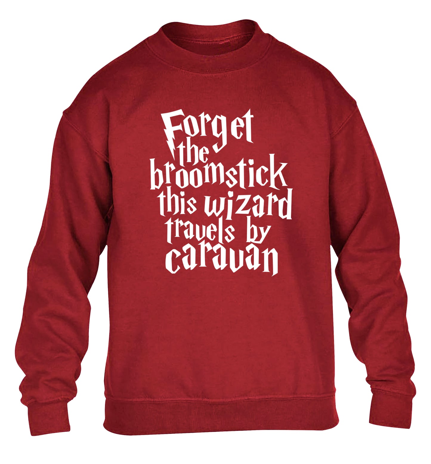 Forget the broomstick this wizard travels by caravan children's grey sweater 12-14 Years