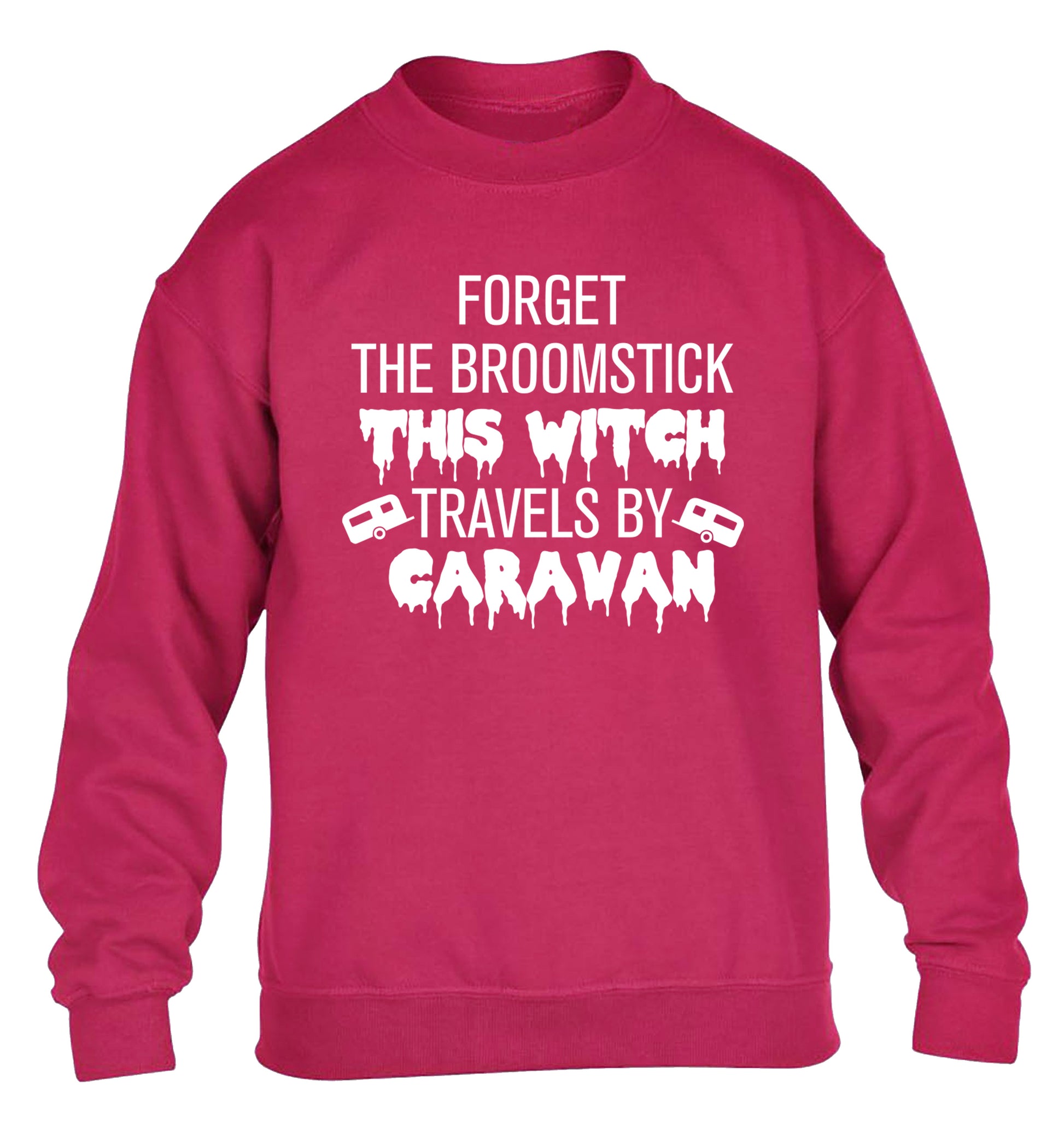 Forget the broomstick this witch travels by caravan children's pink sweater 12-14 Years
