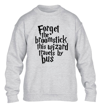 Forget the broomstick this wizard travels by bus children's grey sweater 12-14 Years