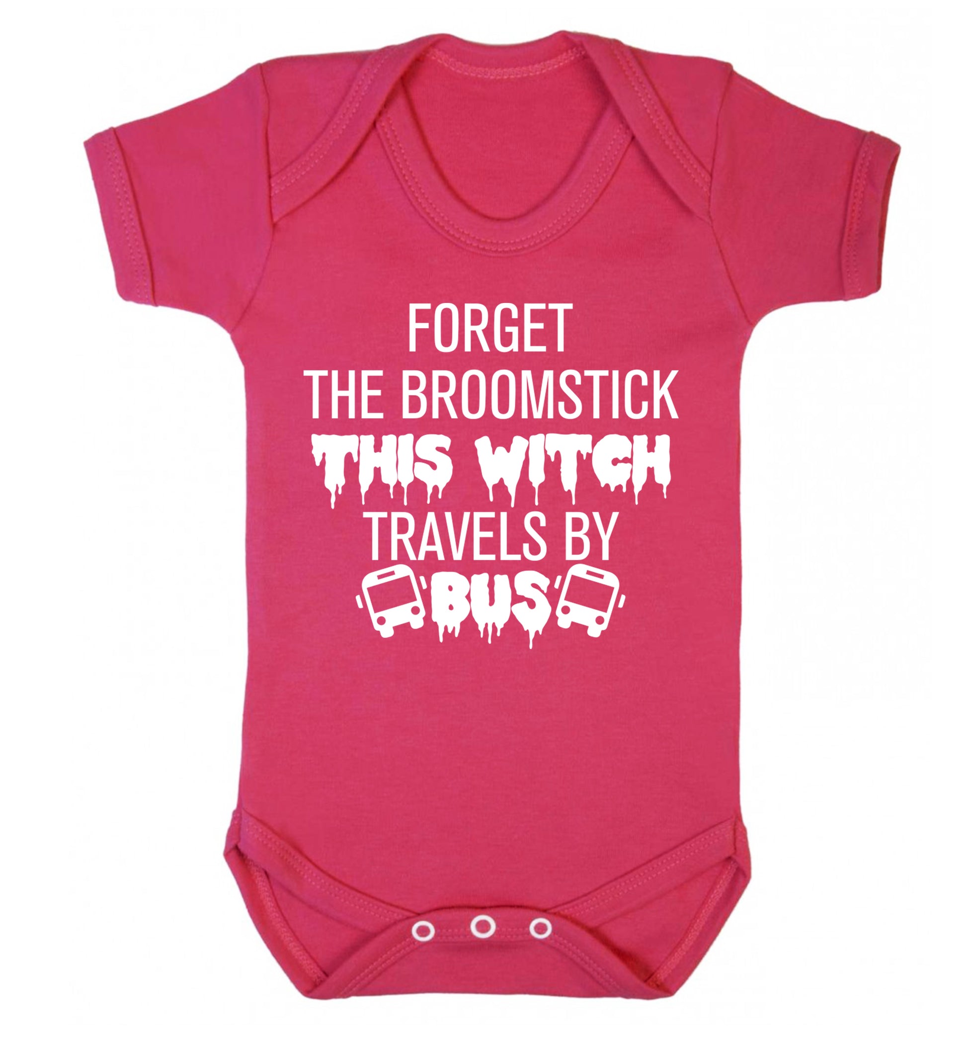 Forget the broomstick this witch travels by bus Baby Vest dark pink 18-24 months