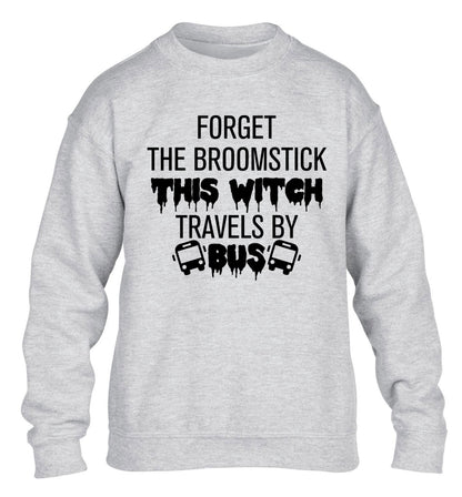 Forget the broomstick this witch travels by bus children's grey sweater 12-14 Years