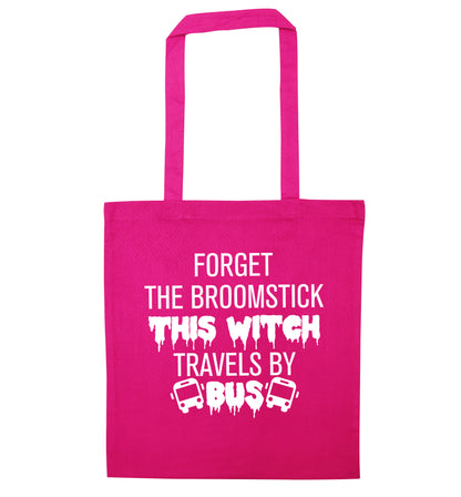 Forget the broomstick this witch travels by bus pink tote bag