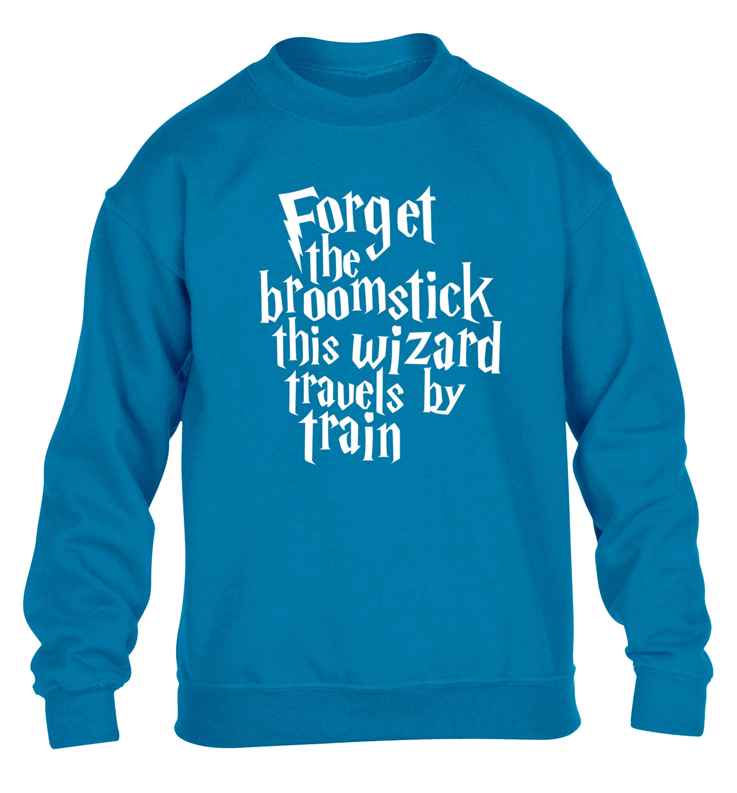 Forget the broomstick this wizard travels by train children's blue sweater 12-14 Years