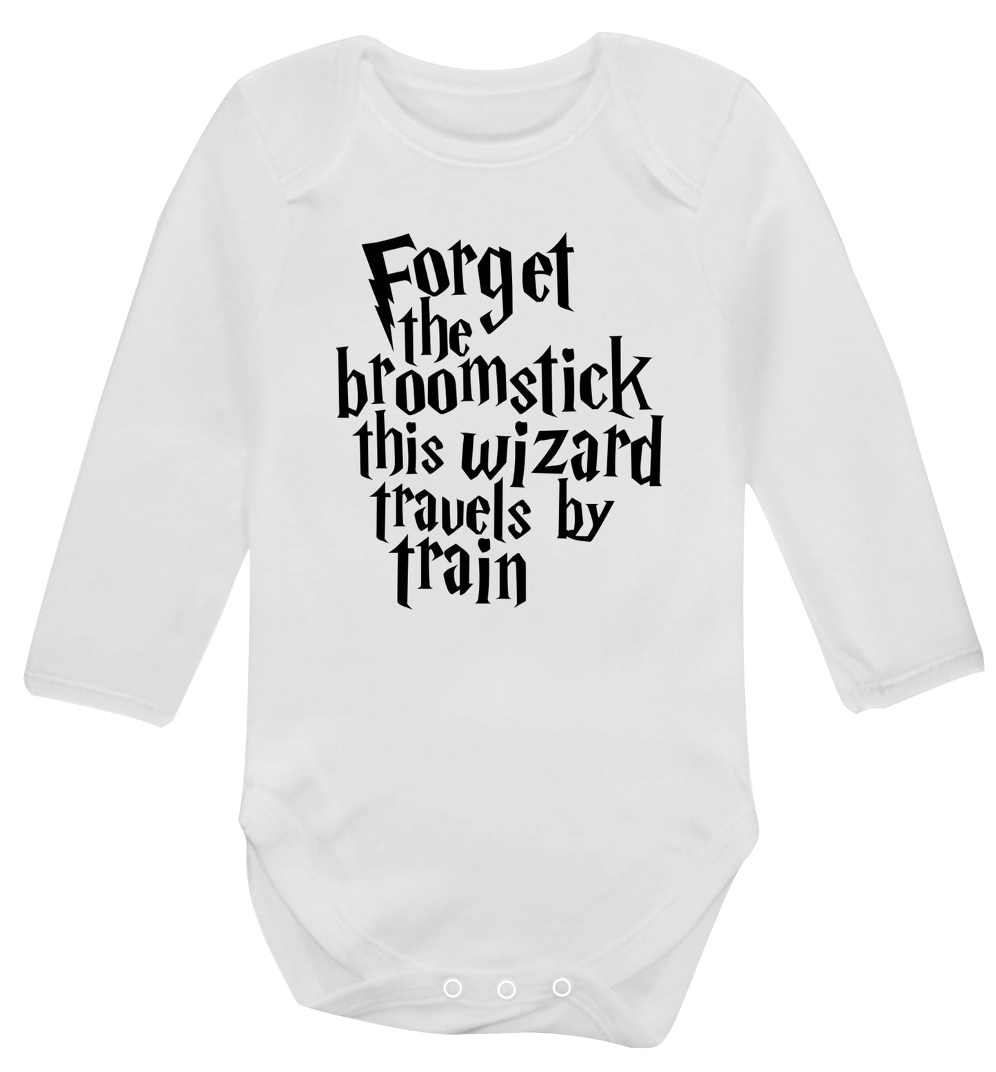 Forget the broomstick this wizard travels by train Baby Vest long sleeved white 6-12 months