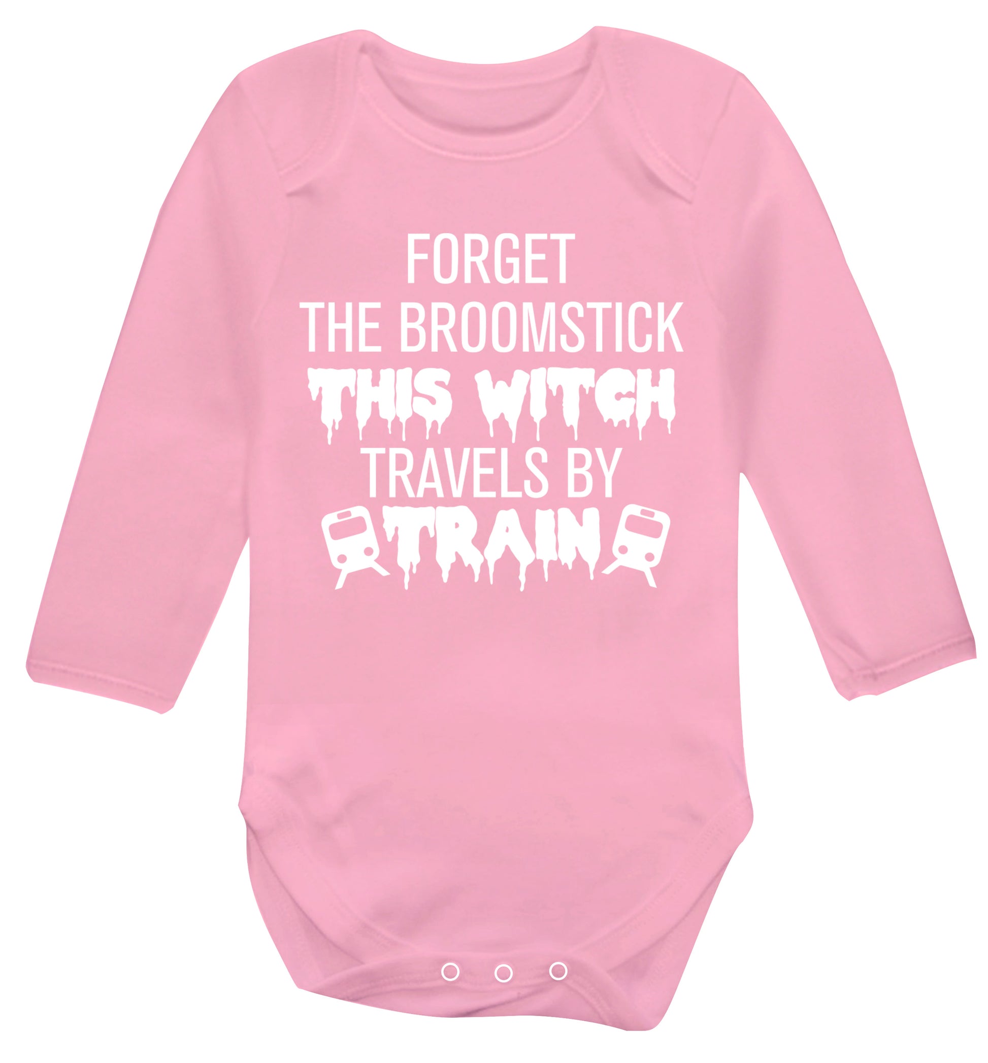 Forget the broomstick this witch travels by train Baby Vest long sleeved pale pink 6-12 months