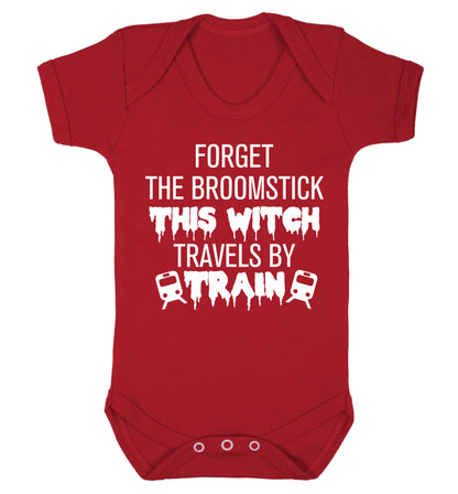 Forget the broomstick this witch travels by train Baby Vest red 18-24 months