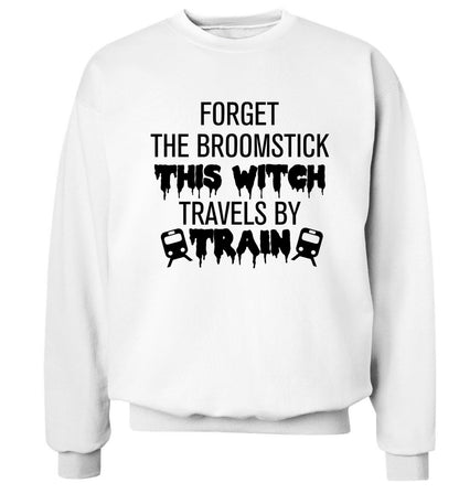 Forget the broomstick this witch travels by train Adult's unisexwhite Sweater 2XL