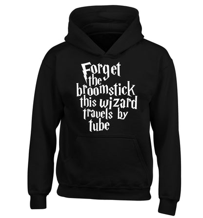 Forget the broomstick this wizard travels by tube children's black hoodie 12-14 Years