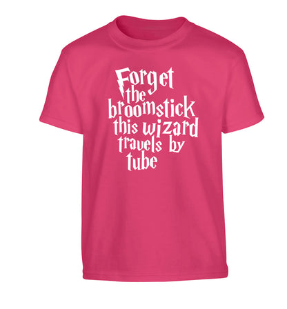 Forget the broomstick this wizard travels by tube Children's pink Tshirt 12-14 Years