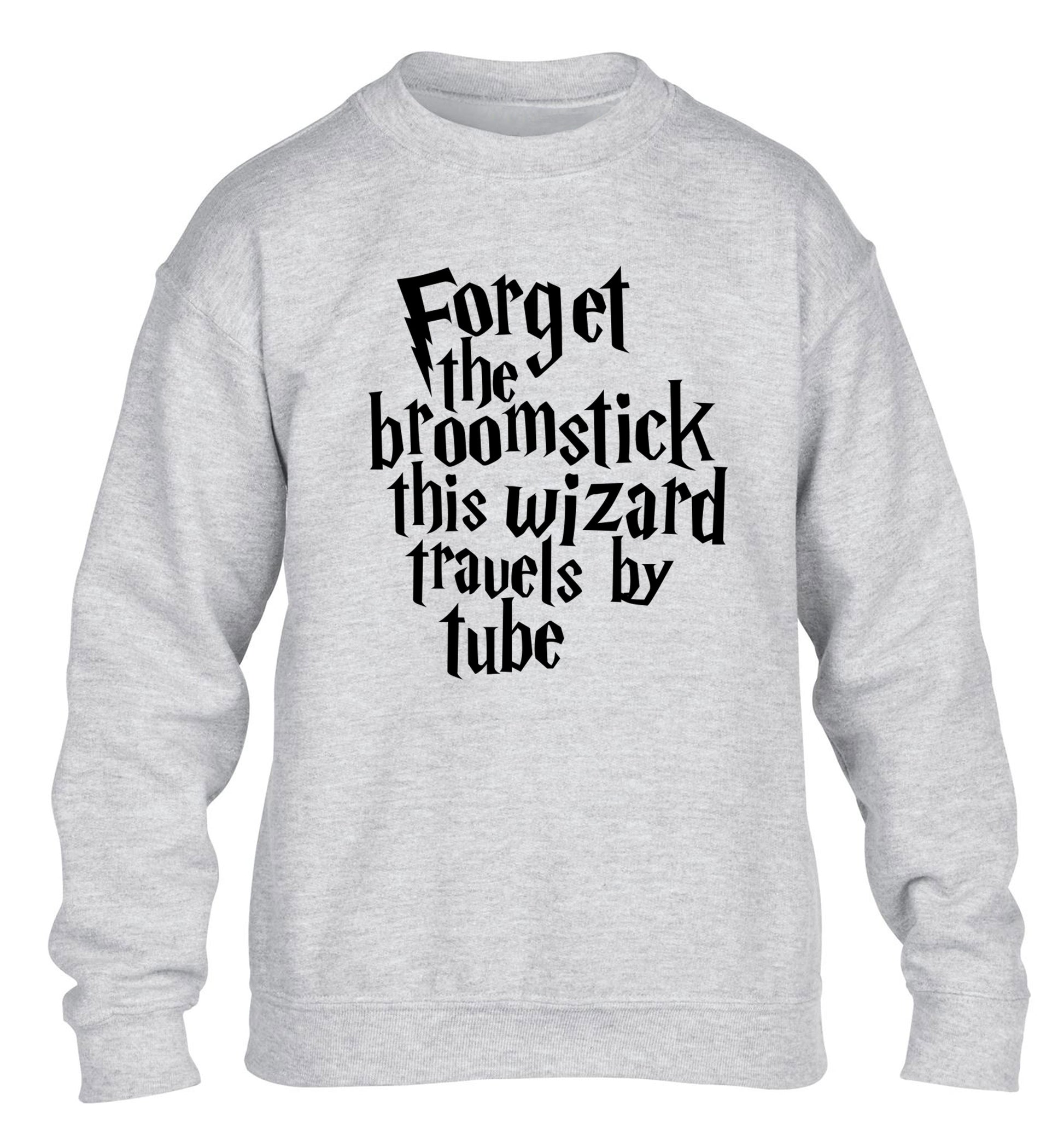 Forget the broomstick this wizard travels by tube children's grey sweater 12-14 Years