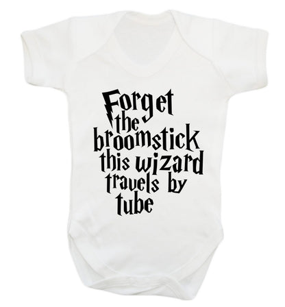 Forget the broomstick this wizard travels by tube Baby Vest white 18-24 months