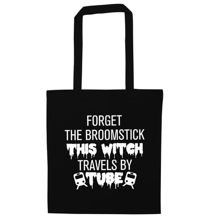 Forget the broomstick this witch travels by tube black tote bag