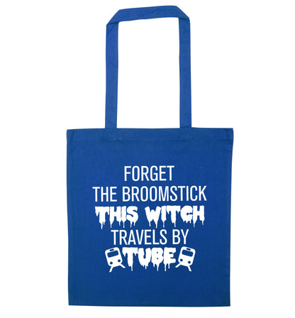 Forget the broomstick this witch travels by tube blue tote bag