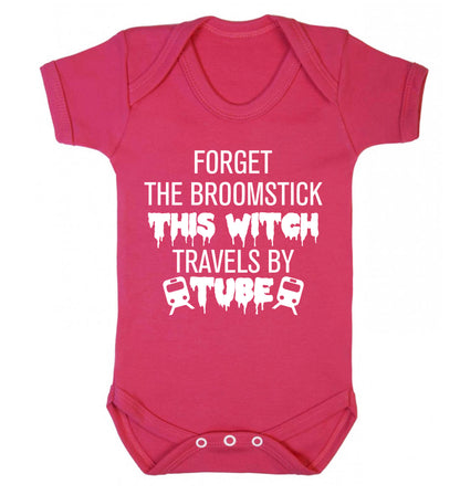 Forget the broomstick this witch travels by tube Baby Vest dark pink 18-24 months