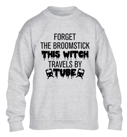 Forget the broomstick this witch travels by tube children's grey sweater 12-14 Years