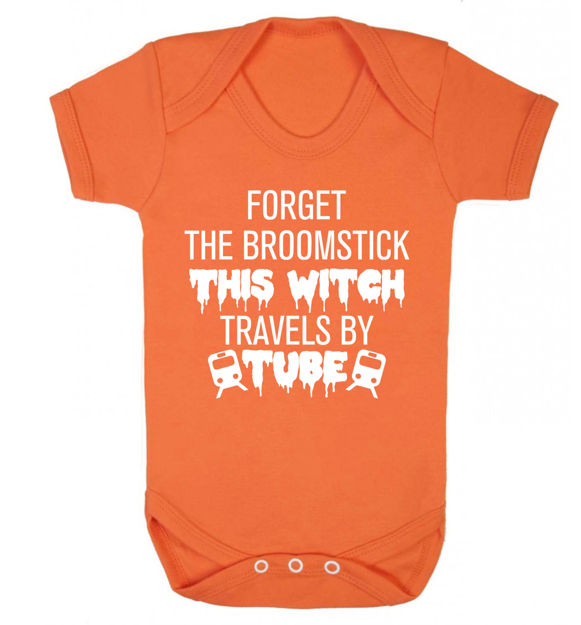 Forget the broomstick this witch travels by tube Baby Vest orange 18-24 months