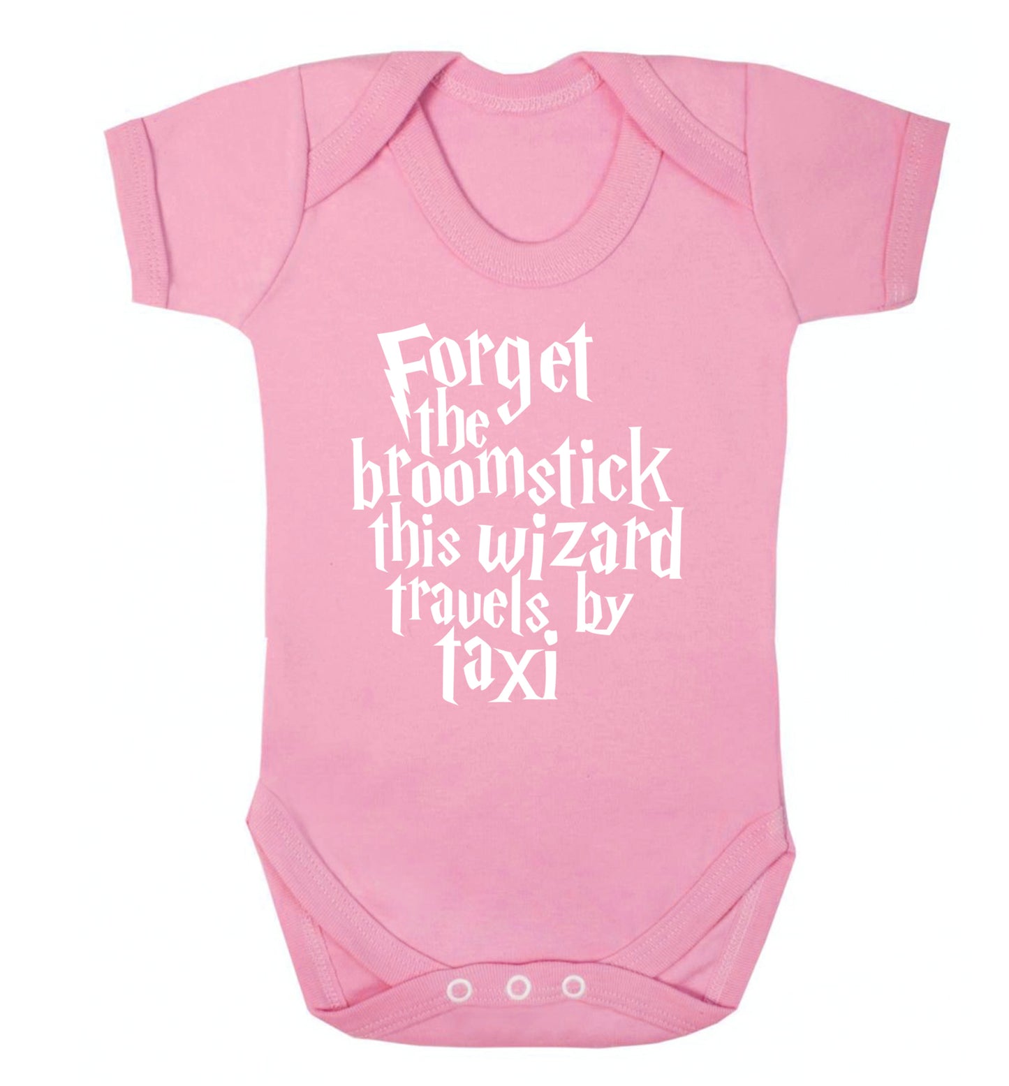 Forget the broomstick this wizard travels by taxi Baby Vest pale pink 18-24 months