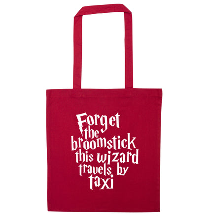 Forget the broomstick this wizard travels by taxi red tote bag