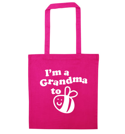 I'm a grandma to be pink tote bag