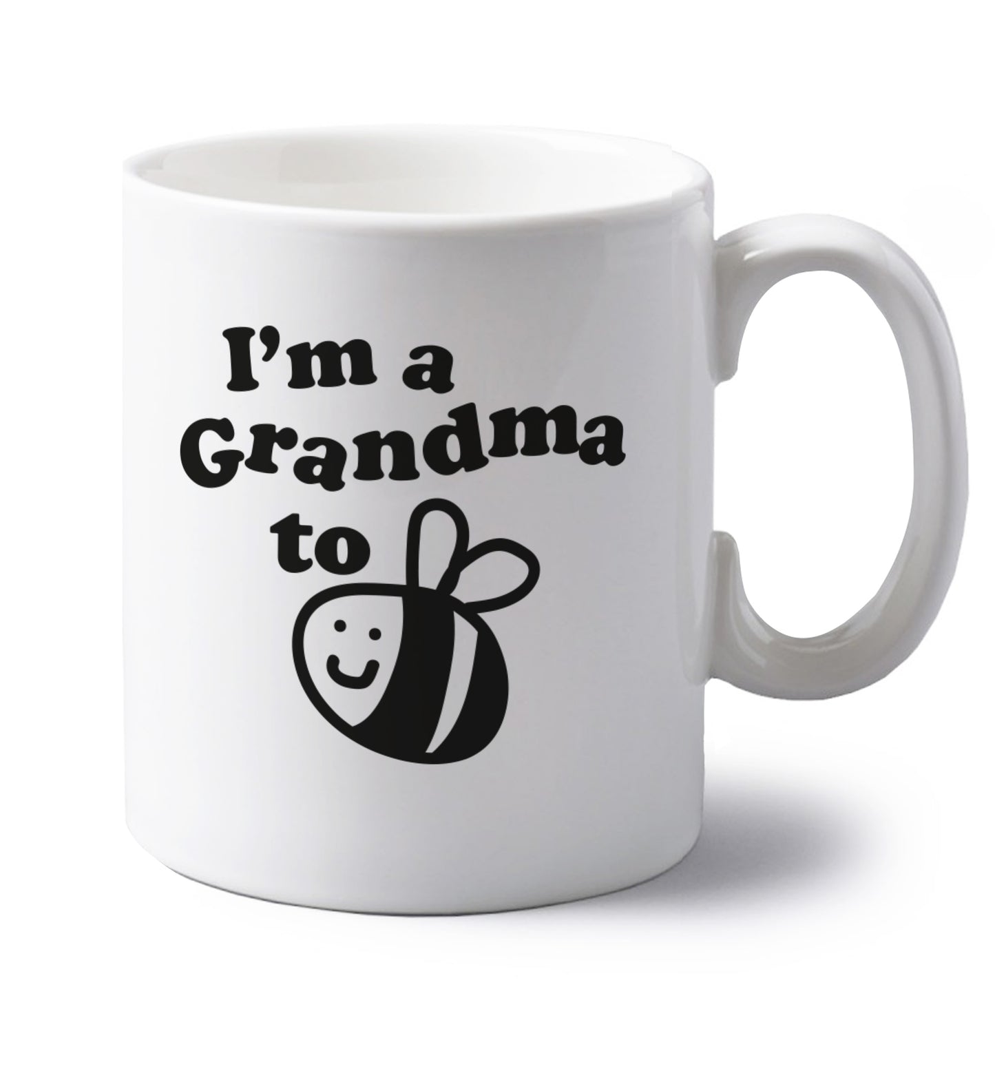 I'm a grandma to be left handed white ceramic mug 